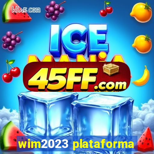 wim2023 plataforma